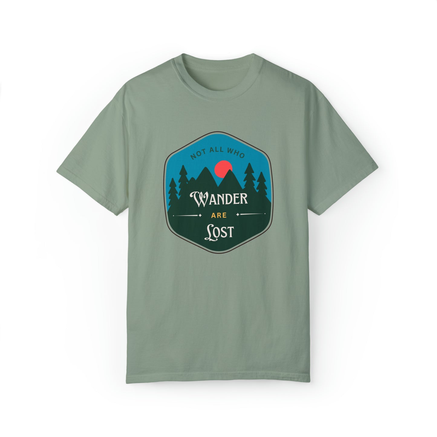 Not All Who Wander Are Lost Comfort Colors Tee