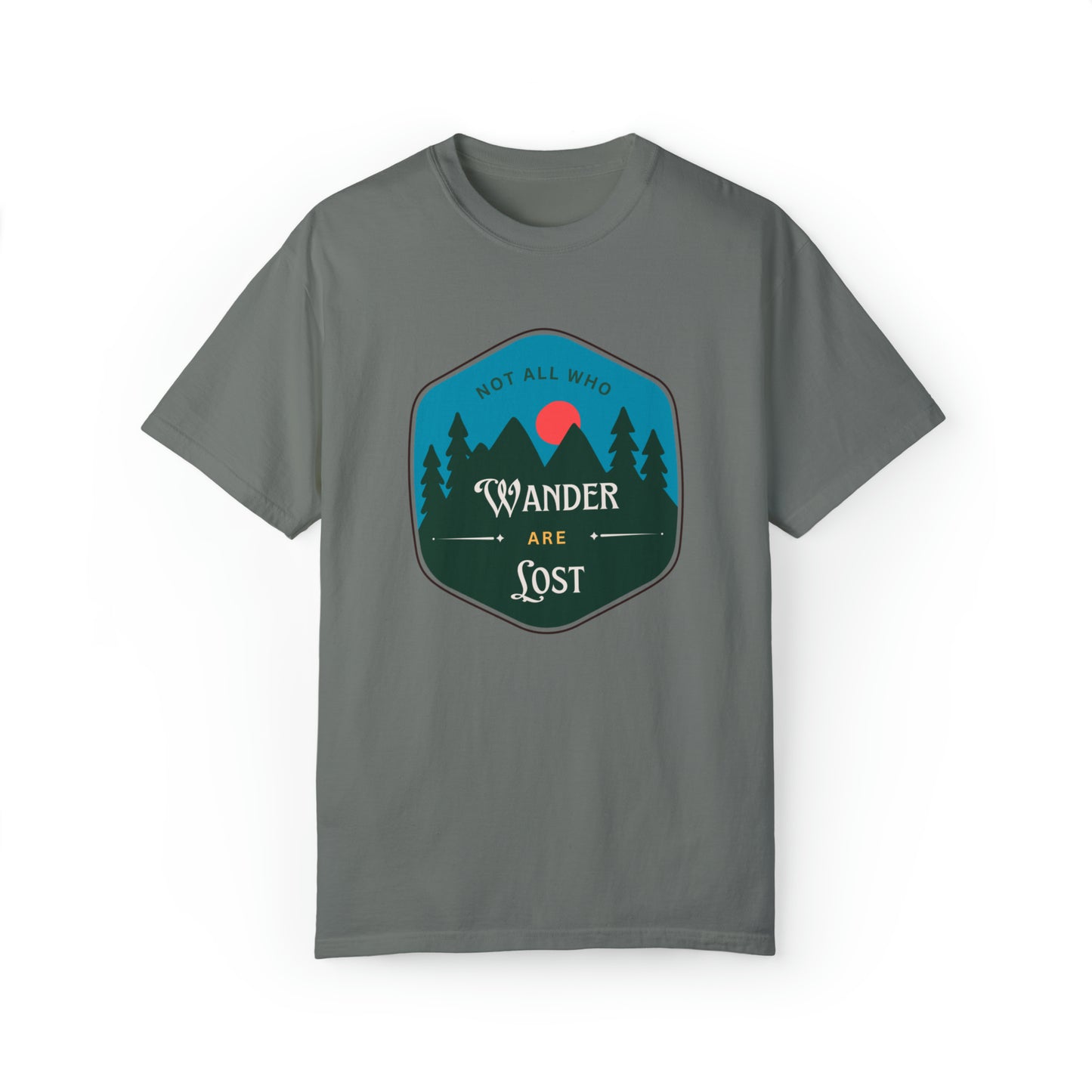 Not All Who Wander Are Lost Comfort Colors Tee