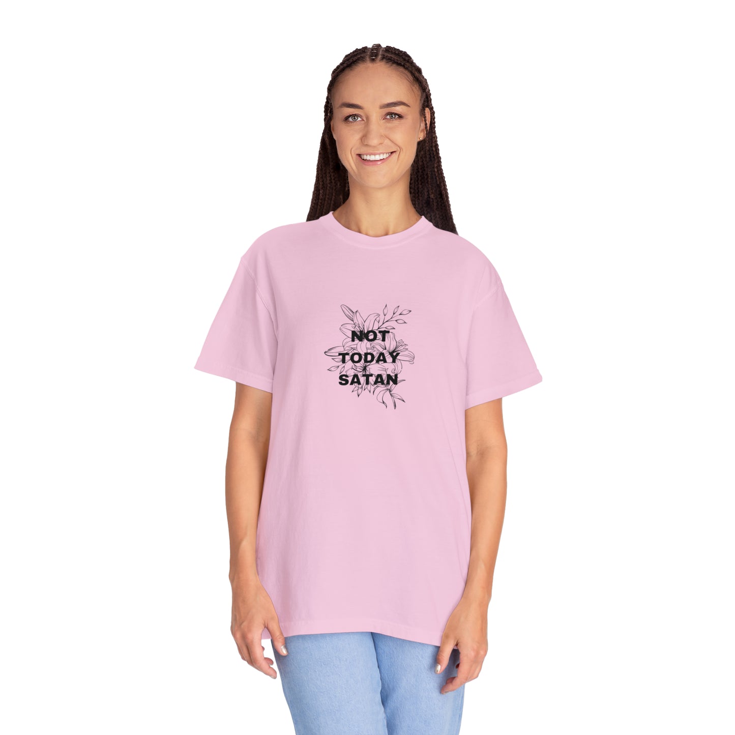 Not Today Satan Comfort Color Tee