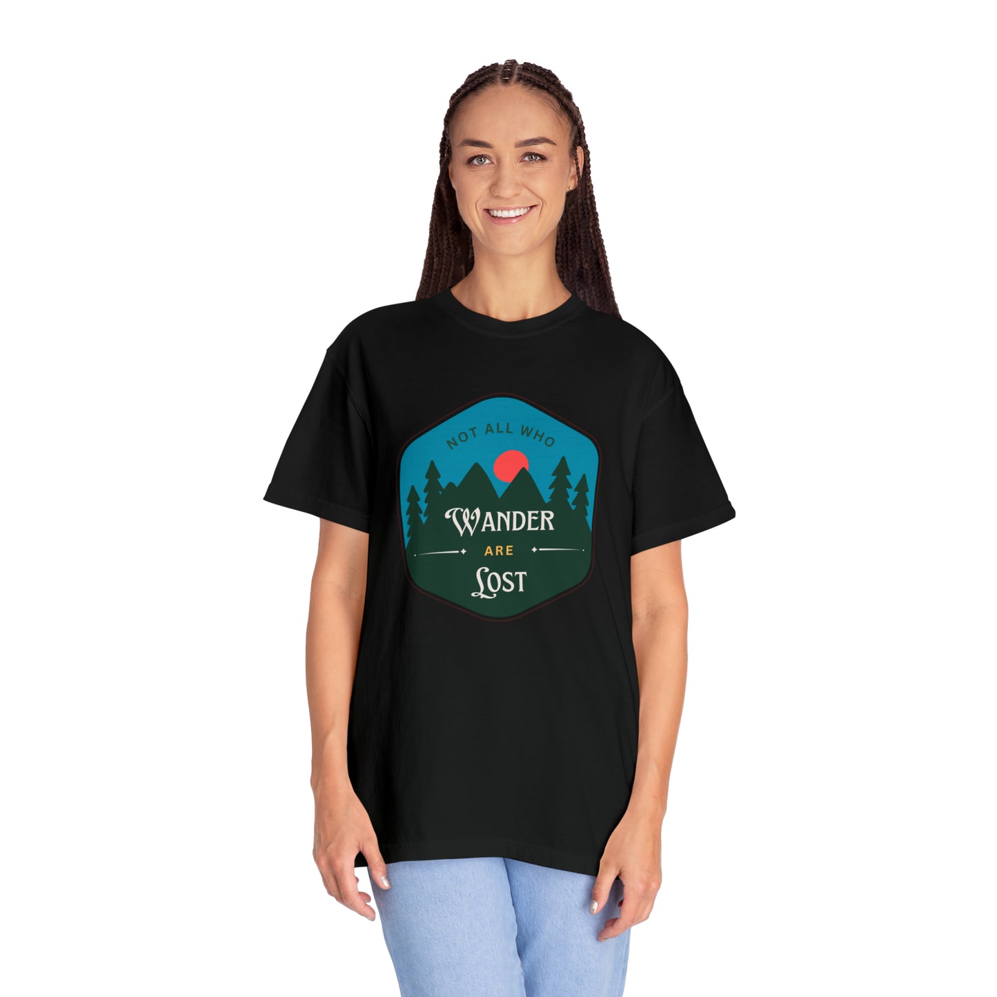 Not All Who Wander Are Lost Comfort Colors Tee