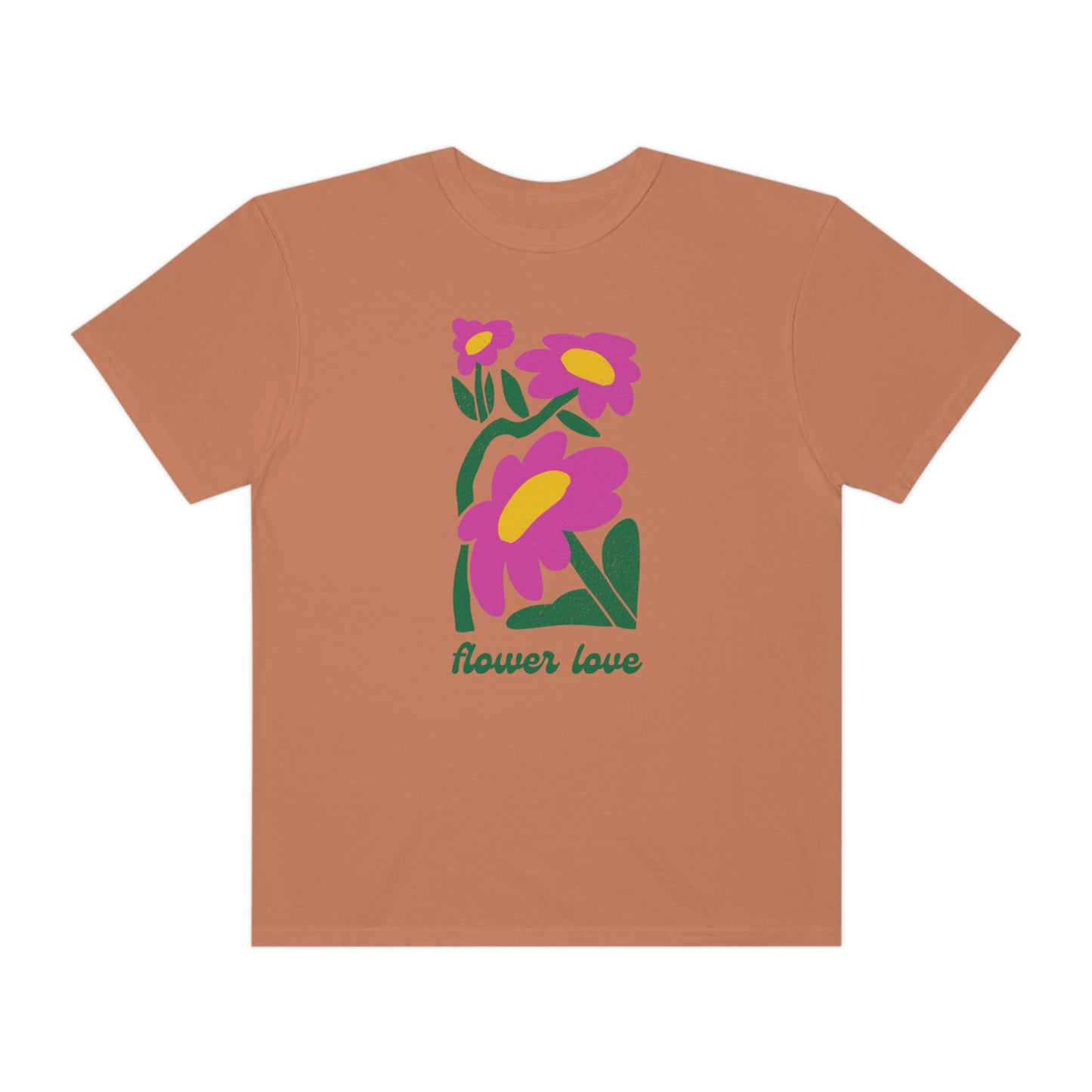 Flower Love Comfort Colors Tee