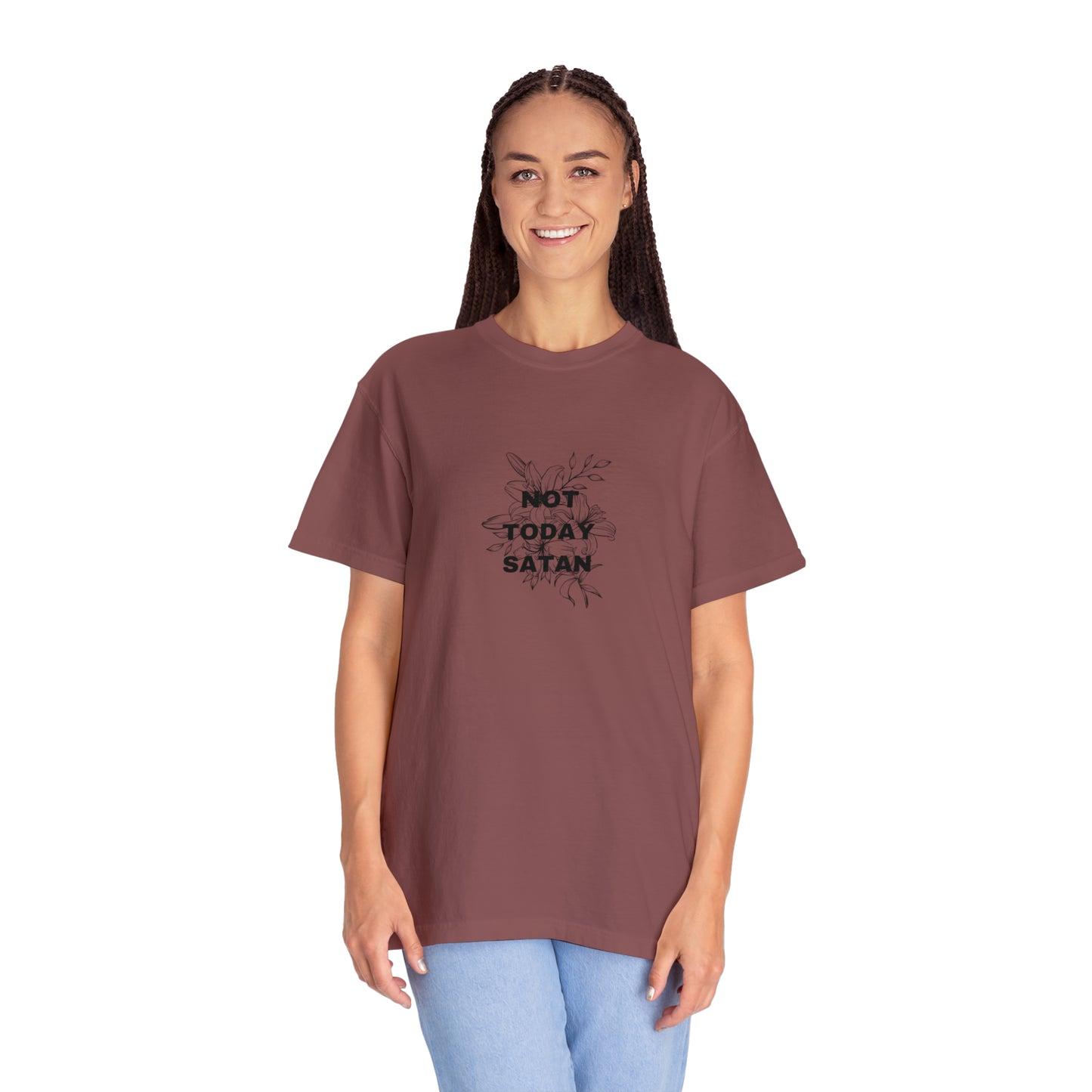 Not Today Satan Comfort Color Tee