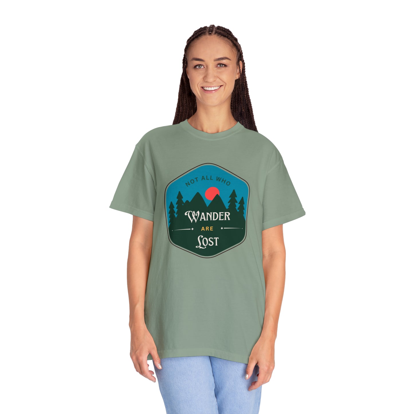 Not All Who Wander Are Lost Comfort Colors Tee