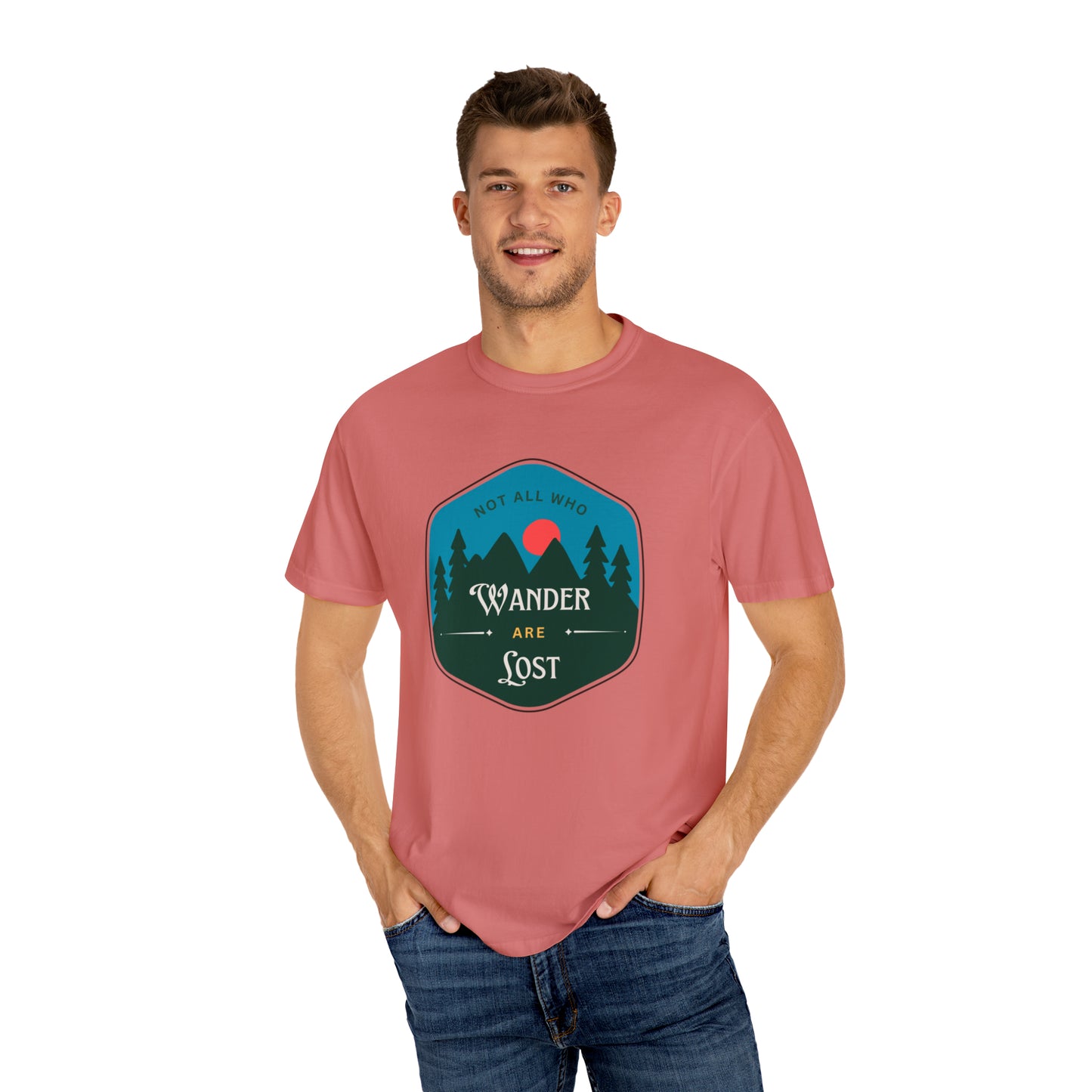 Not All Who Wander Are Lost Comfort Colors Tee