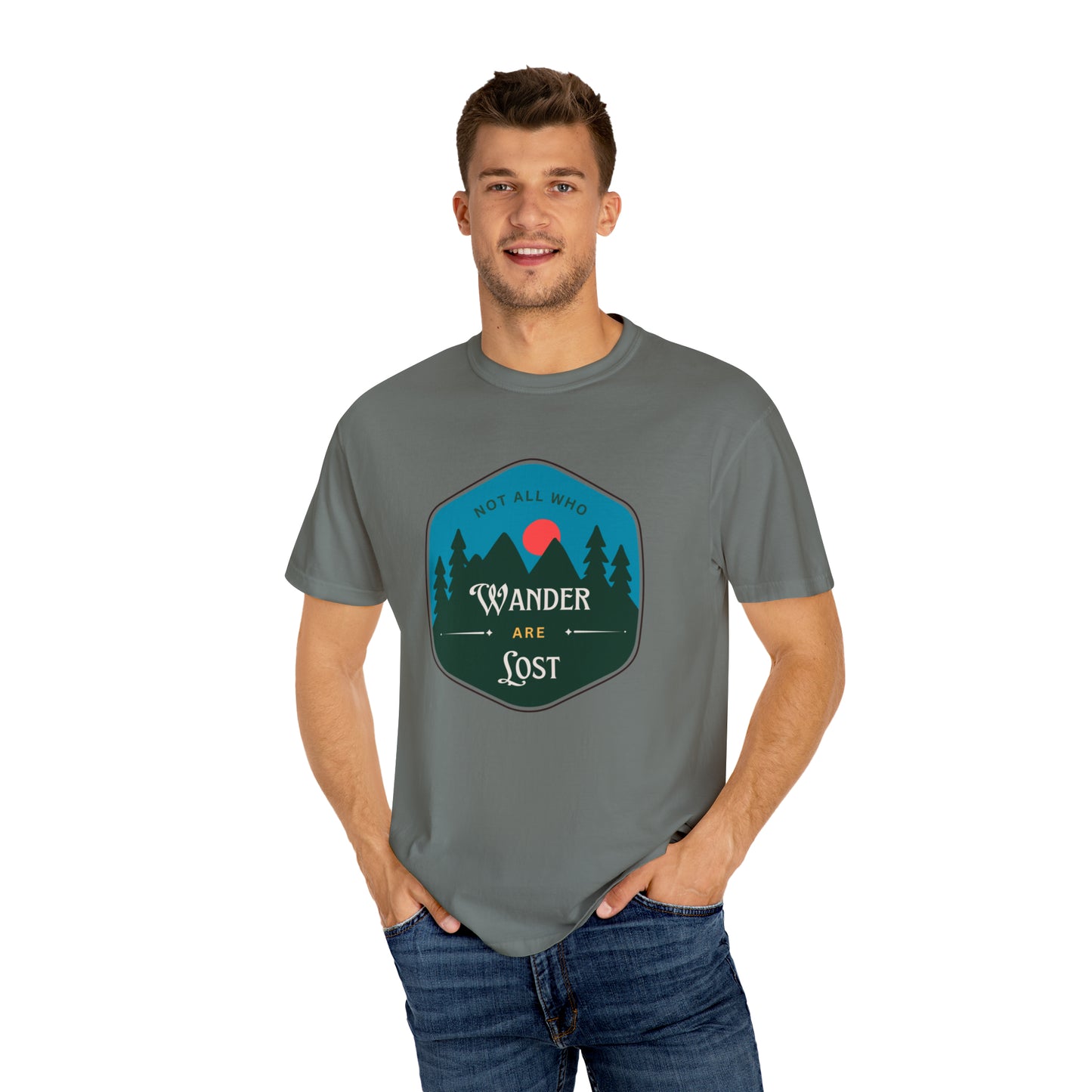 Not All Who Wander Are Lost Comfort Colors Tee